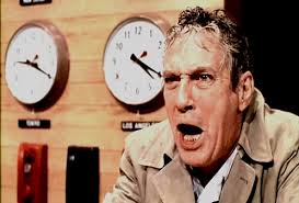 Peter Finch in Paddy Chayefsky's NETWORK. "I'm mad as hell and I'm not gonna take it anymore!"